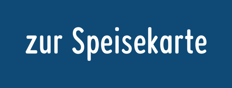 zur Speisekarte Button zur Speisekarte